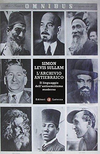 L'archivio antiebraico. Il linguaggio dell'antisemitismo moderno