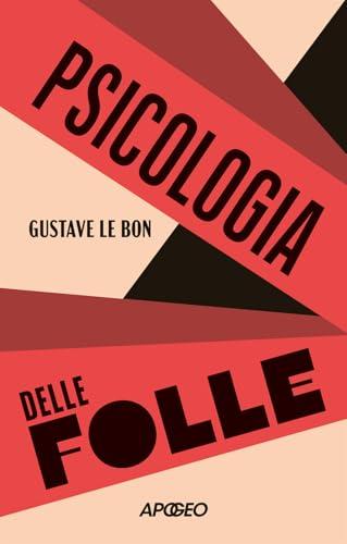 Psicologia delle Folle