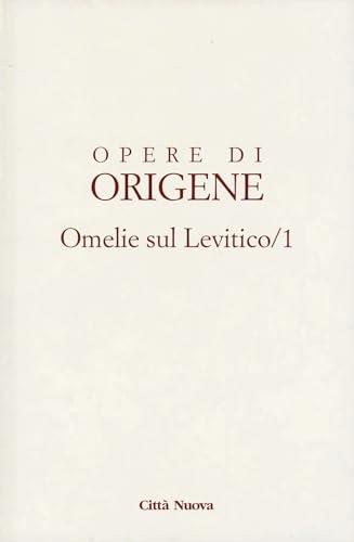 Omelie sul Levitico: Omelie I-VII (Edizione bilingue latino-italiano)