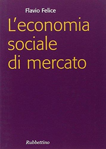 L'economia sociale di mercato: Origini, sviluppi e prospettive
