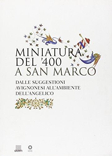 Miniatura del '400 a San Marco