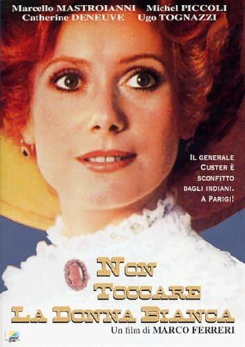 Non Toccare la Donna Bianca