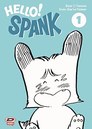 Hello! Spank - Dynit Manga
