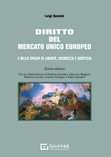 Diritto Del Mercato Unico Europeo