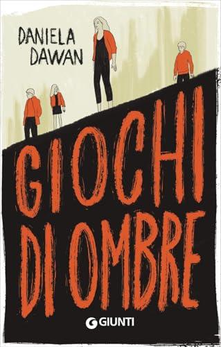 Giochi di Ombre - Daniela Dawan