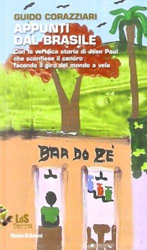 Appunti dal Brasile: Un Viaggio tra Culture, Miti e la Forza della Vita
