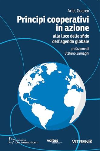 Principi cooperativi in azione alla luce delle sfide dell'agenda globale