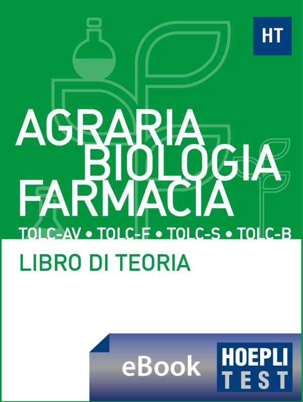 Teoria - Agraria, Scienze biologiche, Farmacia: Libro di teoria con esercizi