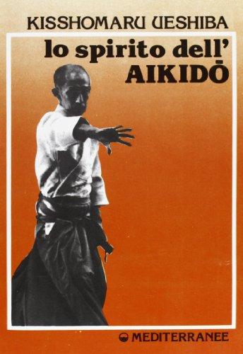 Lo spirito dell'Aikido