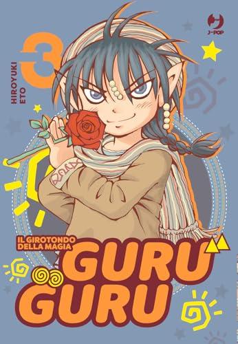 Guru guru. Il girotondo della magia (Vol. 3)
