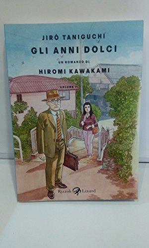 Gli Anni Dolci: Un Romanzo a Fumetti di Jirō Taniguchi e Hiromi Kawakami