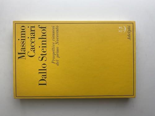 Dallo Steinhof: Prospettive Viennesi del Primo Novecento - Massimo Cacciari