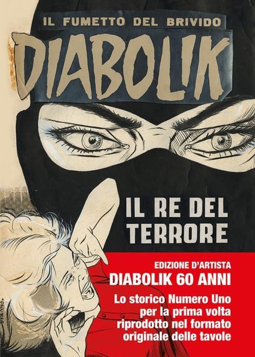 Diabolik. Il re del terrore - Edizione Speciale