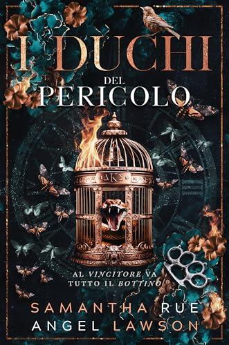 I duchi del pericolo (I reali della Forsyth University Vol. 6)