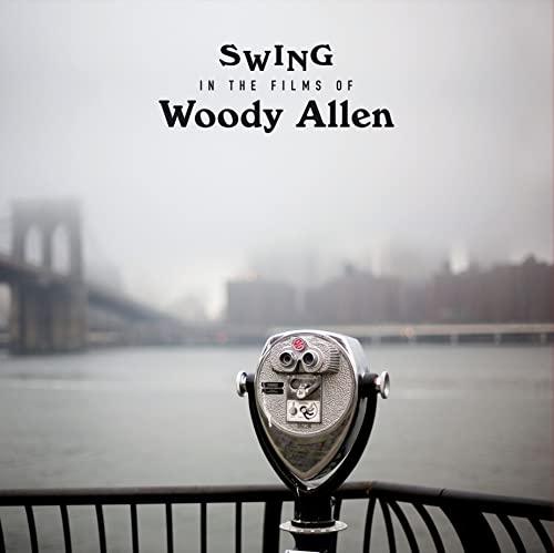 Swing In The Films Of Woody Allen (180 Gr.)