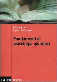 Fondamenti di psicologia giuridica: un approccio psicologico-sociale