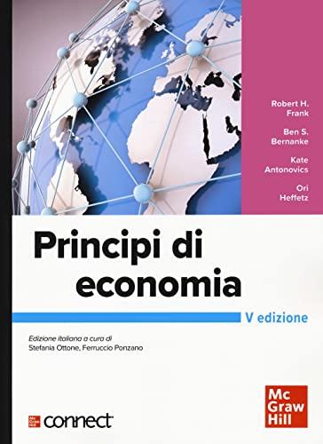 Principi di economia. Con Connect (Edizione 2024)