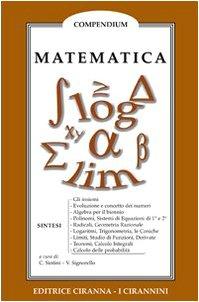 Compendi di Matematica per le Scuole Superiori