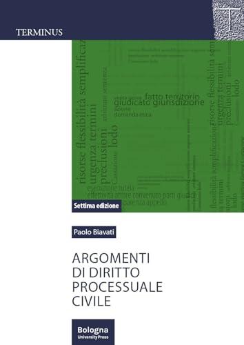 Argomenti di diritto processuale civile - Paolo Biavati