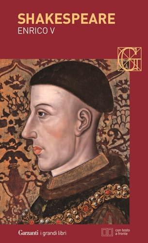 Enrico V. Testo inglese a fronte - William Shakespeare - Garzanti