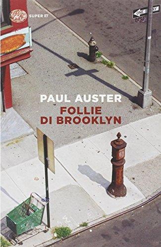 Follie di Brooklyn - Paul Auster - Einaudi