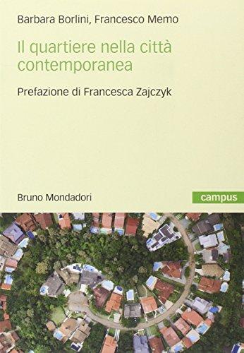 Il quartiere nella città contemporanea