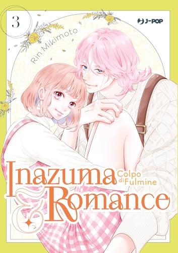 Inazuma & romance. Colpo di fulmine (Vol. 3)