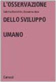 L'osservazione dello sviluppo umano - Axia Giovanna, Bonichini Sabrina