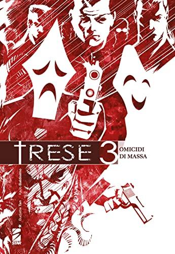 Trese: Omicidi di massa - Star Comics