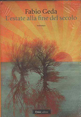 L'estate alla fine del secolo