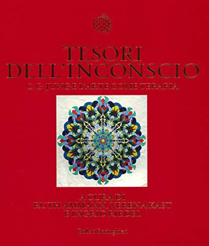 Tesori dell'inconscio. C. G. Jung e l'arte come terapia