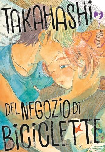 Takahashi del negozio di biciclette (Vol. 7)