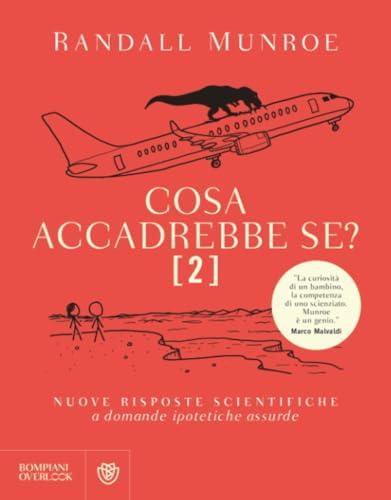 Cosa accadrebbe se? - Randall Munroe