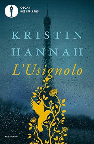 L'usignolo - Kristin Hannah