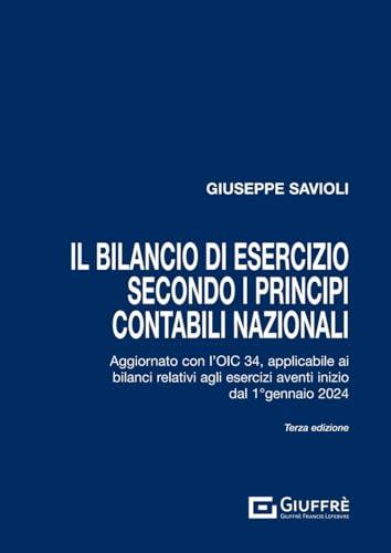 Il bilancio di esercizio secondo i principi contabili nazionali