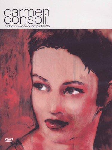 Carmen Consoli - L'anfiteatro e la bambina impertinente