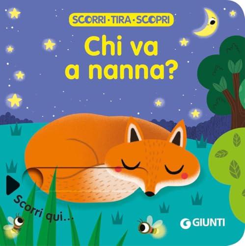 Chi va a nanna? Scorri, tira e scopri