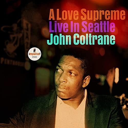 A Love Supreme: Live in Seattle - John Coltrane (CD)