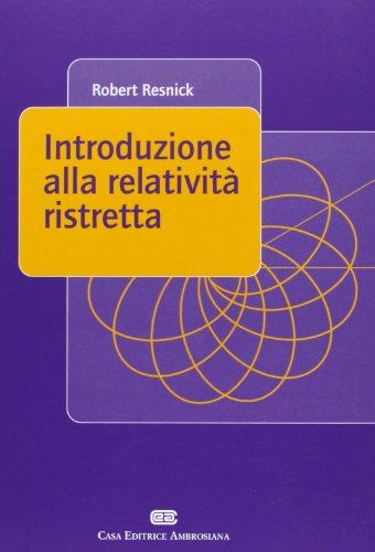 Introduzione alla Relatività Ristretta