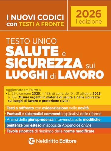 Testo Unico Salute e Sicurezza sul Lavoro 2026: Guida Pratica con Commenti e Espansione Online