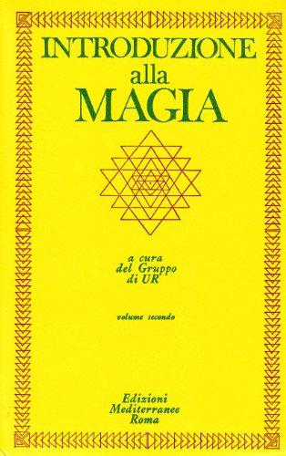 Introduzione alla Magia - Vol. 1