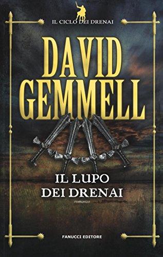 Il Lupo dei Drenai - David Gemmell