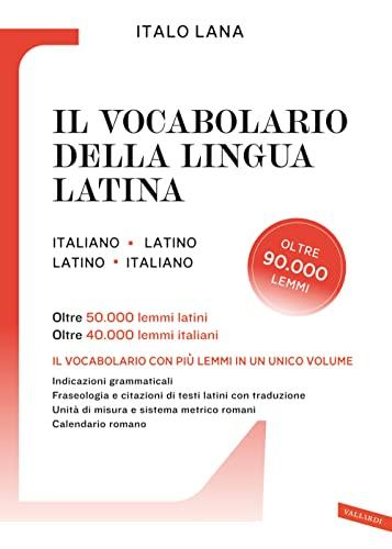Il vocabolario della lingua latina - Vallardi