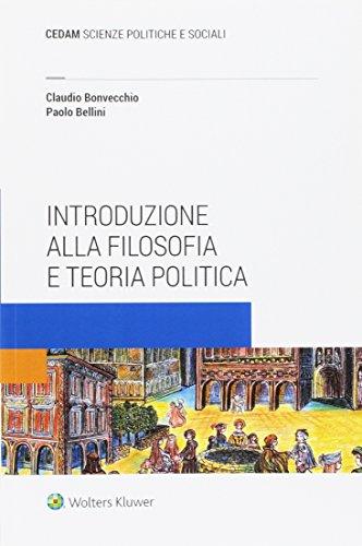 Manuale di Filosofia Politica - Claudio Bonvecchio, Paolo Bellini