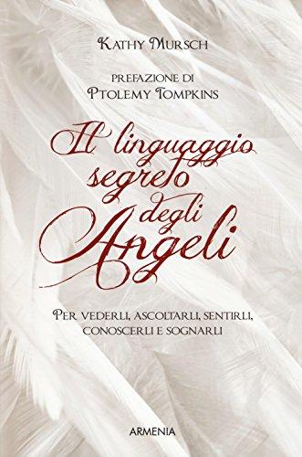 Il linguaggio segreto degli angeli