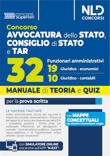Concorso 32 Funzionari Avvocatura dello Stato, Consiglio di Stato e TAR. Manuale di teoria per la prova scritta. Nuova ediz. Con espansione online