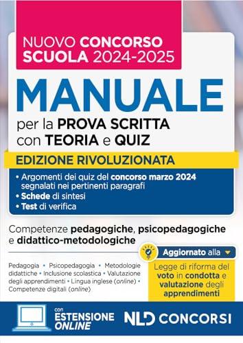 Manuale con Teoria e Test di verifica per il nuovo Concorso Docenti Scuola 2024/2025
