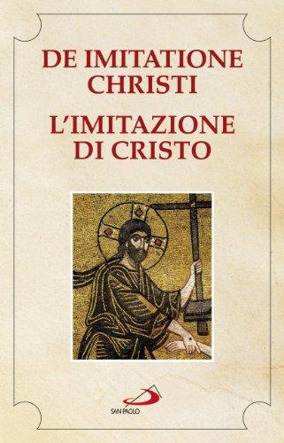 De Imitatione Christi - L'Imitazione di Cristo. Testo latino a fronte