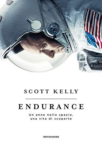 Endurance: Un anno nello spazio, una vita di scoperte