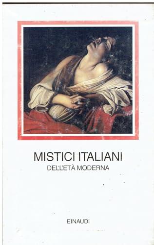 Mistici italiani dell'età moderna - Edizione Einaudi
